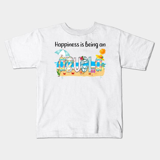 Happiness Is Being An Abuela Summer Beach Happy Mother's Day Kids T-Shirt by KIMIKA